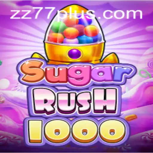 Exploring SugarRush1000: A New Gaming Sensation with ZZ 77