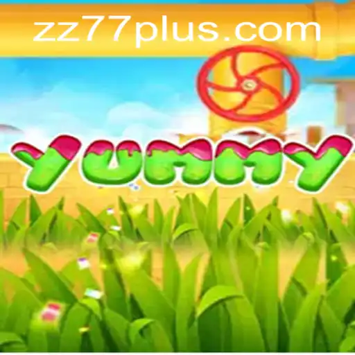 Exploring the Thrilling World of Yummy: The Innovative Game with ZZ 77